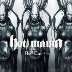 Hot Mama : Re-Earth